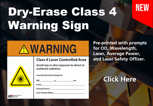 Dry Erase Class 4 Laser Warning Sign