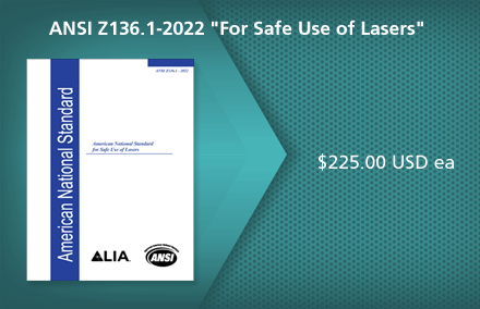 ANSI Z136.1-2022 "For Safe Use of Lasers"